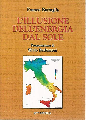 L'illusione dell'energia dal sole L'illusione dell'energia dal sole
