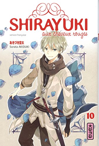 Shirayuki aux cheveux rouges — Tome 10