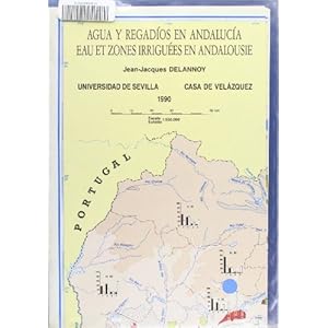 Eau et Zones Irriguees en Andalousie, 1/550.00