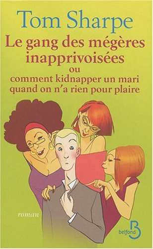 couverture de : Le gang des m&eacute;g&egrave;res inapprivois&eacute;es