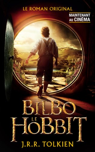 Download Bilbo le hobbit (avec affiche du film 1 en couverture) Download Bilbo le hobbit (avec affiche du film 1 en couverture)