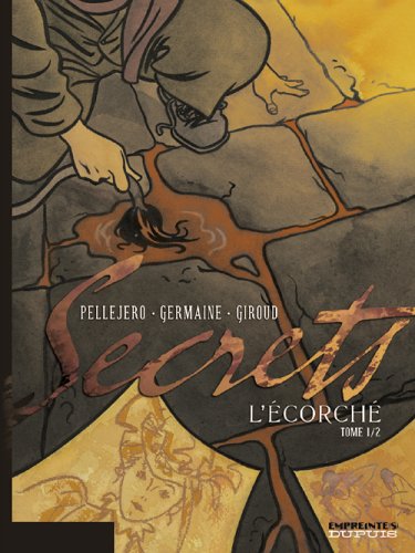 <a href="/node/17702">L'écorché, tome 1</a>