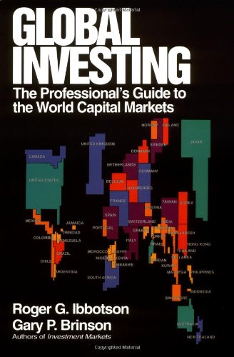 Global Investing: The Professional's Guide to the World Capital Markets
