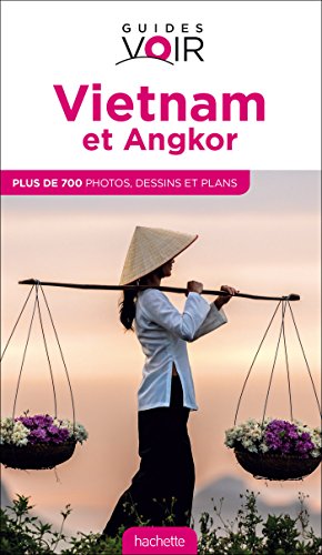 couverture de : Vietnam et Angkor [ Guide touristique ]