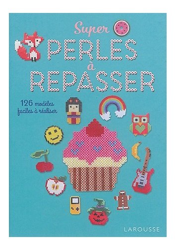 couverture de : Super perles &agrave; repasser