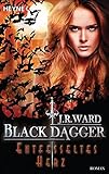 Entfesseltes Herz: Black Dagger 26 - Roman