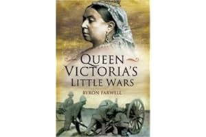 Queen Victoria's Little Wars (Pen & Sword Military Books)