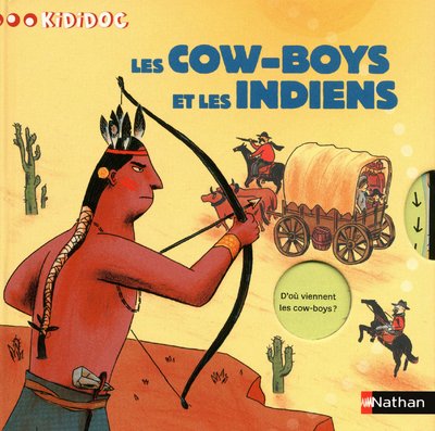 couverture de : Les Cow-boys et les indiens
