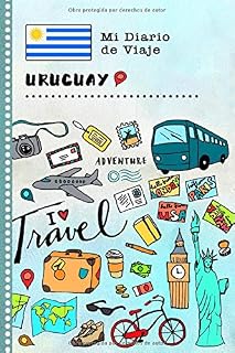 Uruguay Diario de Viaje: Libro de Registro de Viajes Guiado Infantil - Cuaderno de Recuerdos de Actividades en Vacaciones para Escribir, Dibujar, Afirmaciones de Gratitud para Niños y Niñas