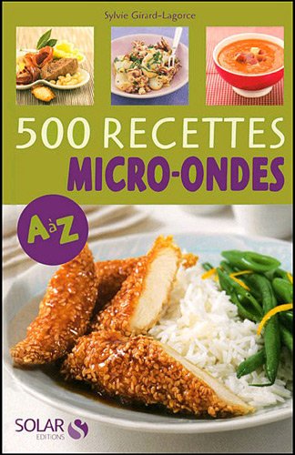 couverture de : 500 recettes micro-ondes de A &agrave; Z
