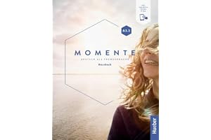 MOMENTE A1.1 KB + Code: Kursbuch A1.1 plus interaktive Version