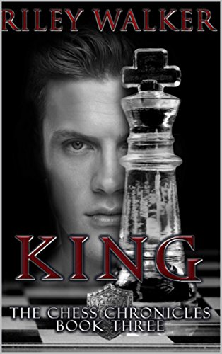 Download King (The Chess Chronicles Book 3)