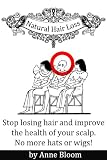 Image de Natural Hair Loss Treatment (English Edition)