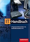 Image de IT-Handbuch IT-Systemelektroniker/-in Fachinformatiker/-in: 7. Auflage, 2011