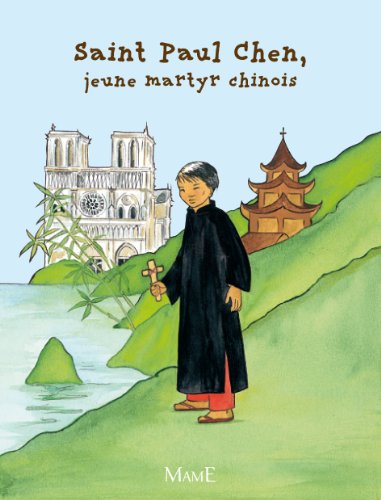 Saint Paul Chen, jeune martyr chinois Saint Paul Chen, jeune martyr chinois