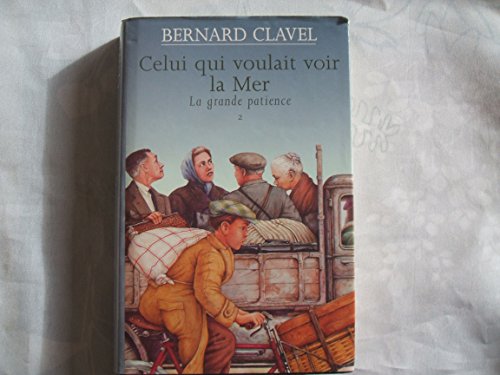 couverture de : Celui qui voulait voir la mer