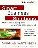 Smart Business Solutions for Direct Marketing and Customer Management (Savoir Faire) by 