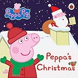 Peppa Pig: Peppa's Christmas (Board book)