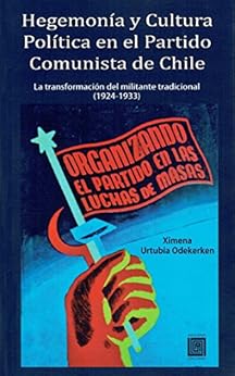 Hegemonía y Cultura Política en el Partido Comunista de ...