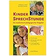 Kindersprechstunde: Ein medizinisch-pädagogischer Ratgeber: Ein medizinisch-pädagogischer Ratgeber. Erkrankungen. Bedingungen
