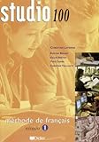 Studio 100 : Méthode de français, niveau 1 (livre de l'élève)