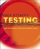 Image de Hack Attacks Testing: How to Conduct Your Own Security Audit