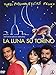 45th Parallel ( La luna su Torino ) ( Forty Fifth Parallel )