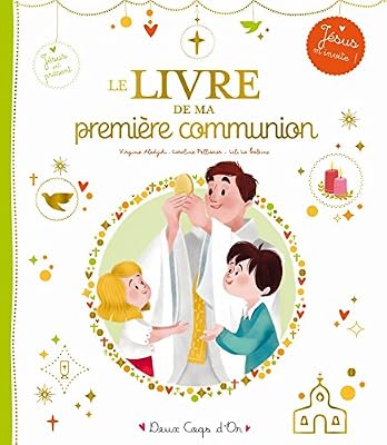 Deux Coqs D'or le livre de ma première communion