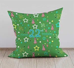 DreamVio Happy 22nd Birthday Cushion,Pillow for Brother,Sister,Husband,Wife,Spouse,Parents,Father,Mother on birthday's & Anniversaries Color : Green (12 x 12 inch)