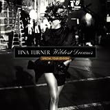 Wildest Dreams - Special Tour Edition - Tina Turner