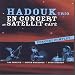 Produktbild Hadouk Trio : Live au Satelit Café [UK Import]