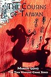 Image de The Cousins of Taiwan (The Tian Haifeng Crime Series Book 4) (English Edition)