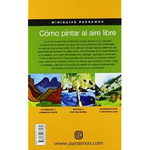 Cómo Pintar Al Aire Libre (Miniguías Parramón)
