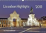 Lissabon Highlights von Petrus Bodenstaff (Wandkalender 2018 DIN A3 quer): Lissabon Highlights einer 5 Tage Reise nach Lissabon (Monatskalender, 14 ... [Kalender] [Apr 01, 2017] Bodenstaff, Petrus by 