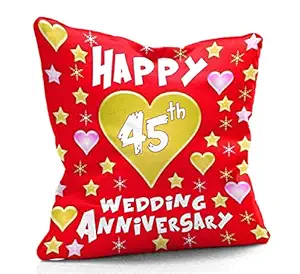 DreamVio Happy 45th Anniversary Cushion,Pillow for Gifting on Birthday's & Wedding to Couple,Husband, Wife, Friends Color : Red (12 x 12 inch)