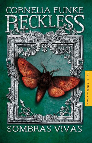 Reckless Sombras vivas: 5 (Las Tres Edades / Biblioteca Funke)