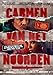A Carmen of the North ( Carmen van het noorden ) [ Origen Holandés, Ningun Idioma Espanol ]