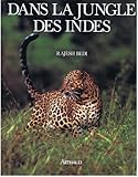 Dans la jungle des Indes