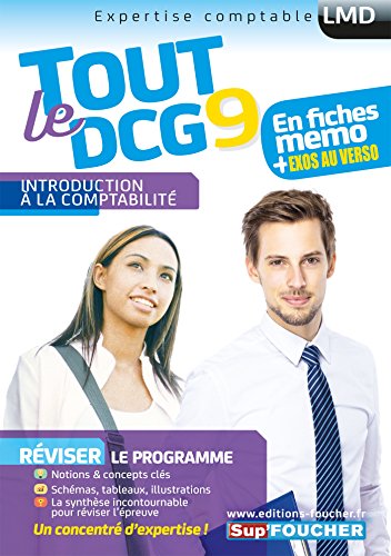 Tout le DCG 9 - Introduction à la comptabilité Tout le DCG 9 - Introduction à la comptabilité
