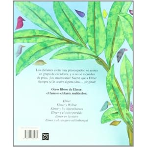 ¡Qué gran idea, Elmer!