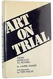 Art on Trial: From Whistler to Rothko