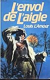 L'envol De L'aigle