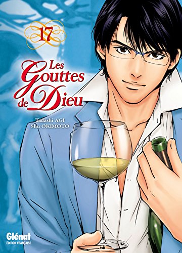 Télécharger Kindle livres à iPad gratuitement Les Gouttes de Dieu - Tome 17 by author B07CJFKJ4S ePub
