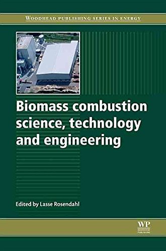 [(Biomass Combustion Science, Technology and Engineering)] [Edited by Lasse Rosendahl] published on (April, 2013)