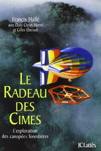 couverture de : Le Radeau des cimes