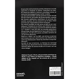La fabrique du mensonge: Comment les industriels manipulent la science et nous mettent en danger Livre en Ligne - Telecharger Ebook