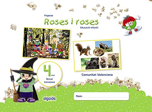 Projecte roses i roses educació infantil 4 anys tercer trimestre (palomitas de maíz)