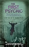 Image de The First Psychic: The Peculiar Mystery of a Victorian Wizard