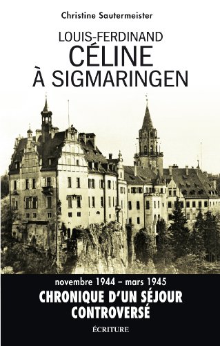 Download Céline à Sigmaringen (Essais et documents)