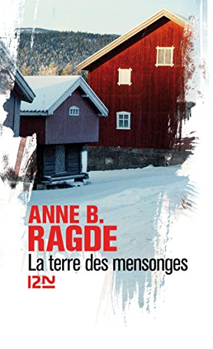 Télécharger La terre des mensonges PDF Lire En Ligne